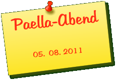 Paella-Abend  05. 08. 2011